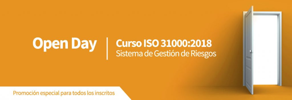 OPEN DAY: Curso ISO 31000:2018 Sistema de Gestión de Riesgos