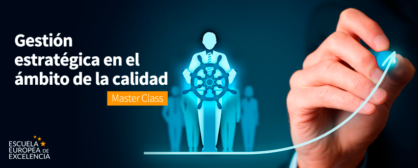 Gestión estratégica en el ámbito de la calidad