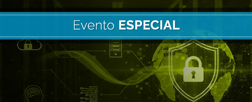 EVENTO ESPECIAL. ISO 27001 en la práctica: del riesgo al control efectivo